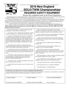 2016 New England SOLO/TWIN Championships REQUIRED SAFETY EQUIPMENT Return this completed form to the Event Organizers The following items are required equipment based on ORC Regulations for Category 3 offshore events, an