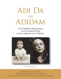 Adi Da en Adidam De Goddelijke Zelfopenbaring van de Avatarische Weg