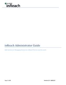 inReach Administrator Guide  Information for Managing Enterprise inReach Devices and Accounts Page 1 of 69