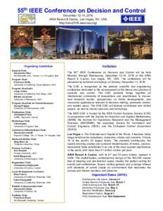 55th IEEE Conference on Decision and Control December 12-14, 2016 ARIA Resort & Casino, Las Vegas, NV, USA. http://cdc2016.ieeecss.org/