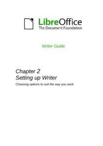 Writer Guide  Chapter 2 Setting up Writer Choosing options to suit the way you work