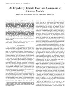 JOURNAL OF LATEX CLASS FILES, VOL. , NO. , SEPTEMBEROn Ergodicity, Infinite Flow and Consensus in Random Models