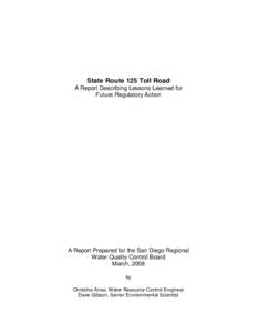 State Route 125 Toll Road  A Report Describing Lessons Learned for Future Regulatory Action  A Report Prepared for the San Diego Regional