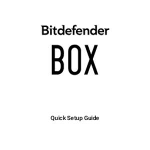 Quick Setup Guide  What is Bitdefender BOX? Think about Bitdefender BOX like an antivirus for your network. It’s a hardware device that sits next to your Wi-Fi router and protects all Internet connected devices in the