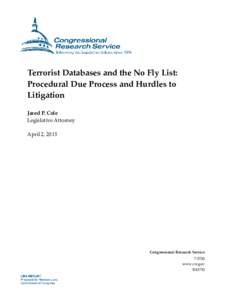 Terrorist Databases and the No Fly List: Procedural Due Process and Hurdles to Litigation