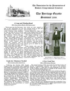 The Association for the Preservation of Historic Congressional Cemetery The Heritage Gazette Summer 2006 A Long and Winding Road