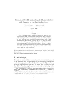 Measurability of Semimartingale Characteristics with Respect to the Probability Law Ariel Neufeld∗ Marcel Nutz†