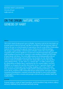 MAXINE SHEETS-JOHNSTONE University of Oregon  On the Origin, Nature, and Genesis of Habit