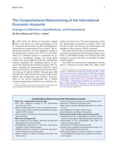 The Comprehensive Restructuring of the International Economic Accounts: Changes in Definitions, Classifications, and Presentations