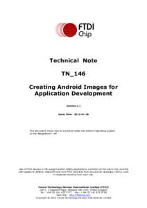 Technical Note TN_146 Creating Android Images for Application Development Version 1.1