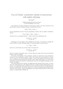 Coq a` la Tarski: a predicative calculus of constructions with explicit subtyping Ali Assaf12 1  INRIA Paris-Rocquencourt, Paris, France