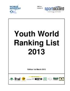 WMF is a member of: Youth World Ranking List 2013
