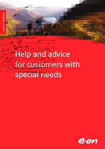 Code of Practice  Help and advice for customers with special needs