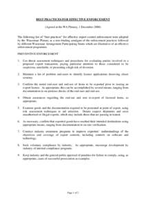 BEST PRACTICES FOR EFFECTIVE ENFORCEMENT (Agreed at the WA Plenary, 1 DecemberThe following list of “best practices” for effective export control enforcement were adopted by the Wassenaar Plenary as a non-bind
