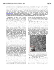 44th Lunar and Planetary Science Conference[removed]pdf CONSTRAINTS ON ATMOSPHERIC WATER VAPOR AND CIRCULATION AT GALE CRATER FROM THE MSL ATMOSPHERIC MONITORING CAMPAIGN John E. Moores1,2, R. Haberle3, M. Lemmon4, 
