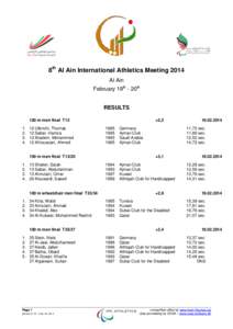 8th Al Ain International Athletics Meeting 2014 Al Ain February 19th - 20th RESULTS 100 m men final T12 1.