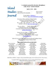 A scholarly journal for the inter-disciplinary study of our ‘world of islands’ ISSN: 1715 – 2593 Web-based Fully & Freely Downloadable