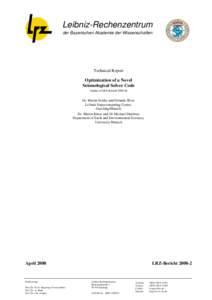 Leibniz-Rechenzentrum der Bayerischen Akademie der Wissenschaften Technical Report  Optimization of a Novel