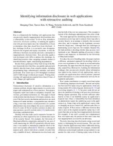 Identifying information disclosure in web applications with retroactive auditing Haogang Chen, Taesoo Kim, Xi Wang, Nickolai Zeldovich, and M. Frans Kaashoek MIT CSAIL  Abstract