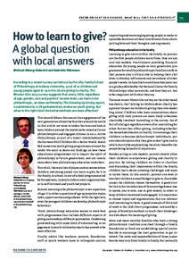 focus on ne x t gen donor s: what will the y do differently?  How to learn to give? A global question with local answers Michael Alberg-Seberich and Gabriele Störmann