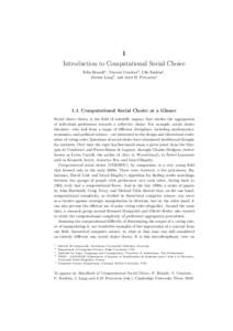 1 Introduction to Computational Social Choice Felix Brandta , Vincent Conitzerb , Ulle Endrissc , J´erˆ ome Langd , and Ariel D. Procacciae