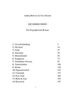 Andrej Morović & Uwe Hassler  DIE HERRSCHERIN Ein biographischer Roman  1)  Zwischenlandung