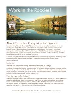 Work in the Rockies!  Canadian Rocky Mountain Resorts True Mountain Lodging