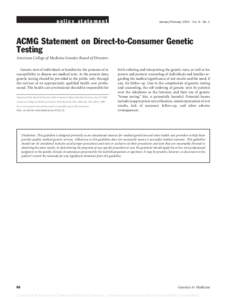 policy statement  January/February 2004 䡠 Vol. 6 䡠 No. 1 ACMG Statement on Direct-to-Consumer Genetic Testing