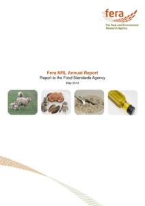 Fera NRL Annual Report Report to the Food Standards Agency May 2014 Annual Report Annual Report on Operation of National Reference Laboratory