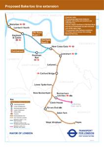 Proposed Bakerloo line extension TOWER HAMLETS Waterloo Lambeth North Old Kent