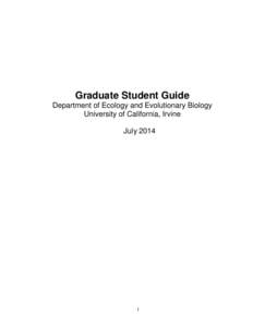 Graduate Student Guide Department of Ecology and Evolutionary Biology University of California, Irvine July