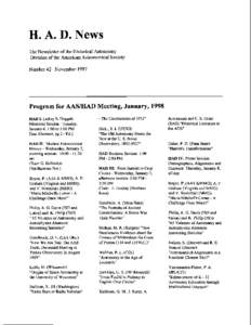 H. A. D. News The Newsletter of the Historical Astronomy Division of the American Astronomical Society Number 42 November[removed]Program for AASIHAD Meeting, January, 1998