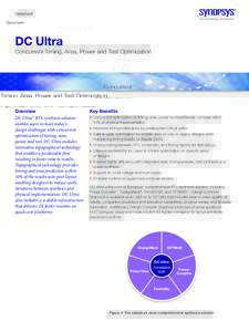 Datasheet  DC Ultra Concurrent Timing, Area, Power and Test Optimization  Overview