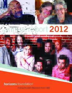 annual reporthorizons foundation Fueling the LGBT Movement Since 1980  letter from the board chair & executive director