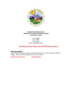 REQUEST FOR PROPOSALS FOR: FINANCIAL ACCOUNTING SOFTWARE SERVICES Issued: May 31, 2018. CITY OF BIGGS 465 C STREET P.O. Box 307