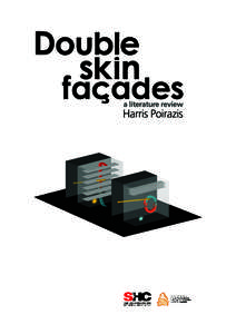 xxxxx  Double Skin Façades A Literature Review  A report of IEA SHC Task 34 ECBCS Annex 43, 2006