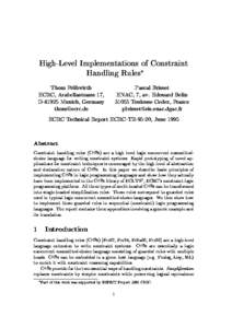 High-Level Implementations of Constraint Handling Rules Thom Fruhwirth Pascal Brisset ECRC, Arabellastrasse 17, ENAC, 7, av. Edouard Belin