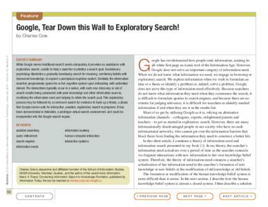 Feature  Google, Tear Down this Wall to Exploratory Search! Bulletin of the Association for Information Science and Technology – June/July 2014 – Volume 40, Number 5