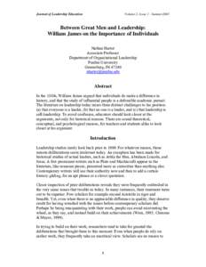 Journal of Leadership Education  Volume 2, Issue 1 - Summer2003 Between Great Men and Leadership: William James on the Importance of Individuals