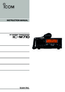 INSTRUCTION MANUAL  HF MARINE TRANSCEIVER iM710