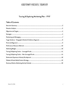 kootenay rockies tourism  	
   Touring & Exploring Marketing Plan – FY17 Table of Contents