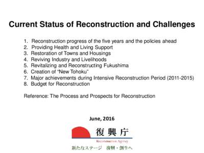 Current Status of Reconstruction and Challenges.