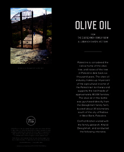 OLIVE OIL FROM THE DARAGHMEH FAMILY FARM AL-LUBBAN ASH-SHARQIYA, WEST BANK