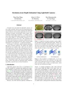 Occlusion-aware Depth Estimation Using Light-field Cameras Ting-Chun Wang UC Berkeley Alexei A. Efros UC Berkeley