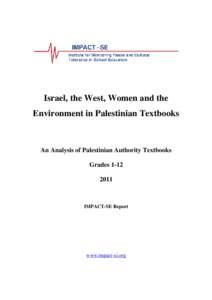 Israel, the West, Women and the Environment in Palestinian Textbooks An Analysis of Palestinian Authority Textbooks Grades[removed]