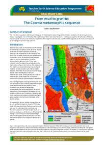CASE STUDYFrom mud to granite: The Cooma metamorphic sequence Author: Jörg Hermann*