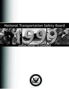 National Transportation Safety Board  ANNUAL REPORT TO CONGRESS this page intentionally left blank