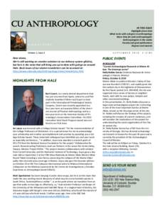 CU Anthropology IN THIS ISSUE ALUMNI NEWS Volume 1, Issue 2