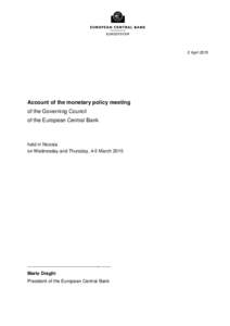 2 April[removed]Account of the monetary policy meeting of the Governing Council of the European Central Bank