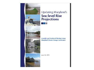 Sea Level Rise Measurement Factors • Vertical land movement – Tectonic uplift